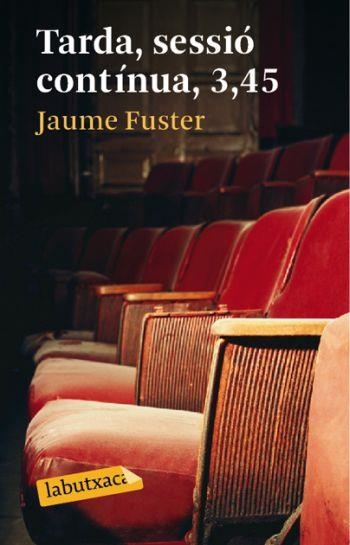 TARDA, SESSIO CONTINUA, 3,45 LB | 9788492549467 | FUSTER, JAUME | Llibreria L'Altell - Llibreria Online de Banyoles | Comprar llibres en català i castellà online - Llibreria de Girona