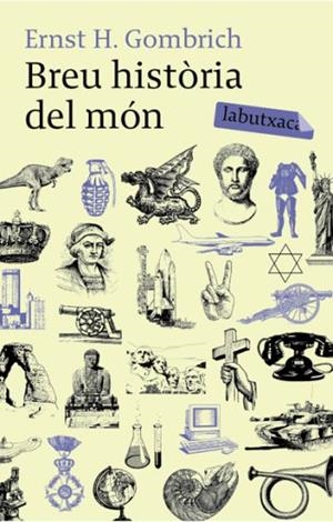 BREU HISTORIA DEL MON LB | 9788492549498 | GOMBRICH, ERNST H. | Llibreria L'Altell - Llibreria Online de Banyoles | Comprar llibres en català i castellà online - Llibreria de Girona