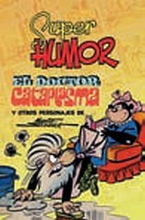 DOCTOR CATAPLASMA Y OTROS PERSONAJES, EL | 9788466640701 | SCHMID, MARTZ | Llibreria L'Altell - Llibreria Online de Banyoles | Comprar llibres en català i castellà online - Llibreria de Girona