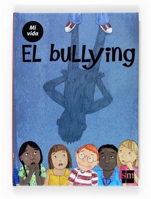 BULLYING, EL (PESTANYES) | 9788467524147 | TIPPING, NAOMI (IL.) | Llibreria Online de Banyoles | Comprar llibres en català i castellà online