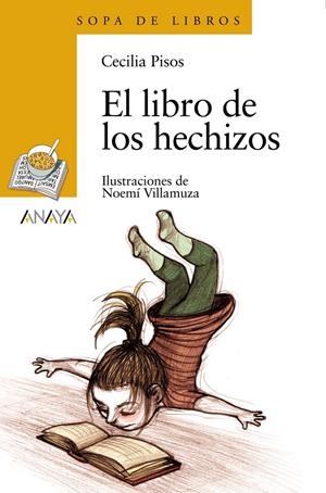 LIBRO DE LOS HECHIZOS, EL | 9788466776929 | PISOS LASORSA, CECILIA MABEL | Llibreria L'Altell - Llibreria Online de Banyoles | Comprar llibres en català i castellà online - Llibreria de Girona