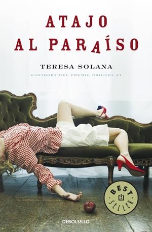 ATAJO AL PARAÍSO | 9788483469057 | SOLANA,TERESA | Llibreria Online de Banyoles | Comprar llibres en català i castellà online