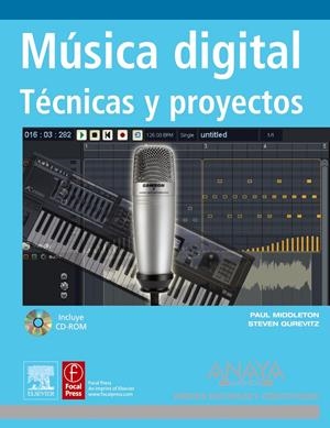 MUSICA DIGITAL. TECNICAS Y PROYECTOS | 9788441524385 | MIDDLETON, PAUL | Llibreria Online de Banyoles | Comprar llibres en català i castellà online