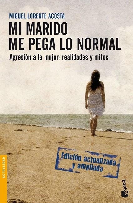 MI MARIDO ME PEGA LO NORMAL | 9788408085393 | LORENTE ACOSTA,MIGUEL | Llibreria Online de Banyoles | Comprar llibres en català i castellà online