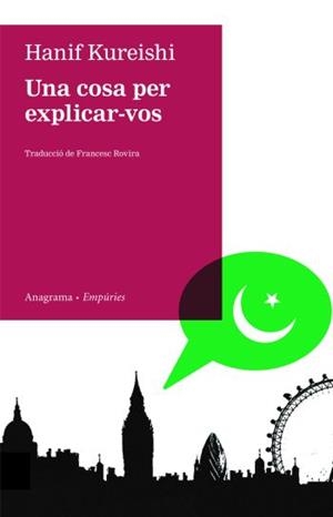 COSA PER EXPLICAR-VOS UNA | 9788497874168 | KUREISHI,HANIF | Llibreria Online de Banyoles | Comprar llibres en català i castellà online