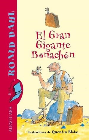 GRAN GIGANTE BONACHON, EL | 9788420401430 | DAHL, ROALD | Llibreria Online de Banyoles | Comprar llibres en català i castellà online
