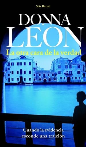 OTRA CARA DE LA VERDAD,LA | 9788432228445 | LEON,DONNA | Llibreria Online de Banyoles | Comprar llibres en català i castellà online