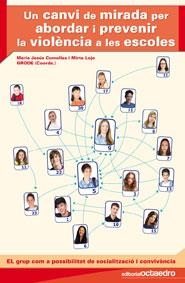 UN CANVI DE MIRADA PER ABORDAR I PREVENIR LA VIOLENCIA | 9788480639521 | COMELLAS,M;J;LOJO,MIRTA | Llibreria Online de Banyoles | Comprar llibres en català i castellà online