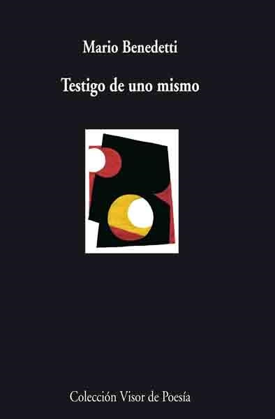 TESTIGO DE UNO MISMO | 9788498957129 | BENEDETTI,MARIO | Llibreria L'Altell - Llibreria Online de Banyoles | Comprar llibres en català i castellà online - Llibreria de Girona