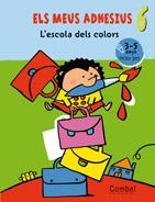 L'ESCOLA DELS COLORS | 9788498254327 | VARIOS AUTORES | Llibreria Online de Banyoles | Comprar llibres en català i castellà online