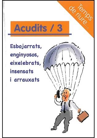 ACUDITS / 3 | 9788492716036 | Llibreria L'Altell - Llibreria Online de Banyoles | Comprar llibres en català i castellà online - Llibreria de Girona