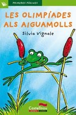 OLIMPIADES ALS AIGUAMOLL-CAT-LP6 | 9788489625471 | VIGNALE,SILVIA | Llibreria Online de Banyoles | Comprar llibres en català i castellà online