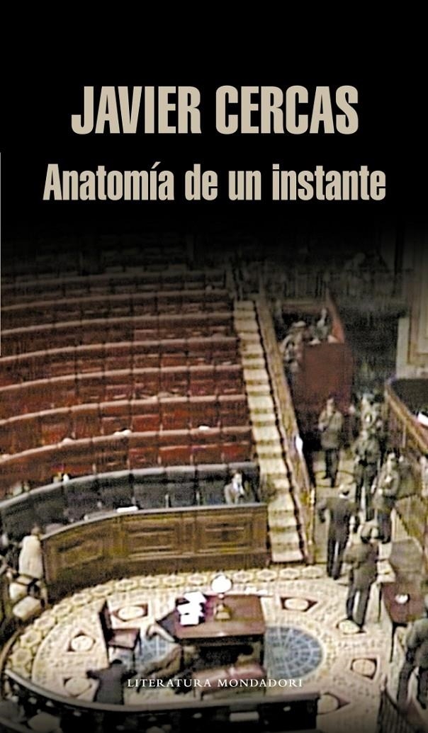 ANATOMIA DE UN INSTANTE | 9788439722137 | CERCAS JAVIER | Llibreria L'Altell - Llibreria Online de Banyoles | Comprar llibres en català i castellà online - Llibreria de Girona