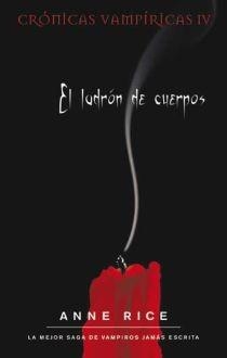 LADRON DE CUERPOS, EL.CRONICAS VAMP. IV | 9788498722017 | RICE, ANNE | Llibreria L'Altell - Llibreria Online de Banyoles | Comprar llibres en català i castellà online - Llibreria de Girona
