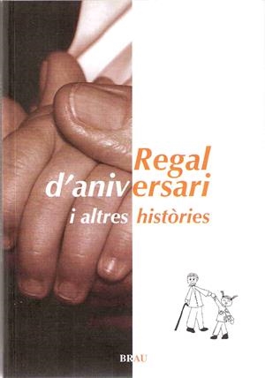 REGAL D'ANIVERSARI I ALTRES HISTÒRIES | 9788496905191 | VARIS | Llibreria L'Altell - Llibreria Online de Banyoles | Comprar llibres en català i castellà online - Llibreria de Girona