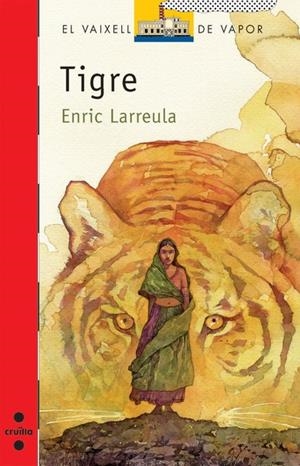 TIGRE | 9788466123280 | LARREULA,ENRIC | Llibreria L'Altell - Llibreria Online de Banyoles | Comprar llibres en català i castellà online - Llibreria de Girona