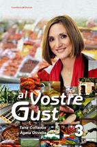 AL VOSTRE GUST | 9788497914604 | COLLADOS, TANA/OLIVELLA, ÁGATA | Llibreria L'Altell - Llibreria Online de Banyoles | Comprar llibres en català i castellà online - Llibreria de Girona