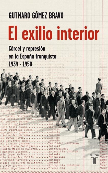 EXILIO INTERIOR, EL | 9788430606825 | GOMEZ BRAVO, GUTMARO | Llibreria L'Altell - Llibreria Online de Banyoles | Comprar llibres en català i castellà online - Llibreria de Girona