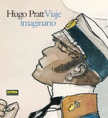 VIAJE IMAGINARIO | 9788498478839 | HUGO PRATT | Llibreria L'Altell - Llibreria Online de Banyoles | Comprar llibres en català i castellà online - Llibreria de Girona