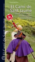 CAMI DE SANT JAUME, EL | 9788497914529 | FIOL BOADA, J | Llibreria L'Altell - Llibreria Online de Banyoles | Comprar llibres en català i castellà online - Llibreria de Girona
