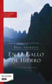 EN EL GALLO DE HIERRO | 9788498722611 | THEROUX, PAUL | Llibreria L'Altell - Llibreria Online de Banyoles | Comprar llibres en català i castellà online - Llibreria de Girona