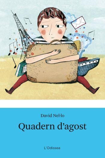 QUADERN D´AGOST | 9788492671007 | NEL·LO,DAVID | Llibreria Online de Banyoles | Comprar llibres en català i castellà online