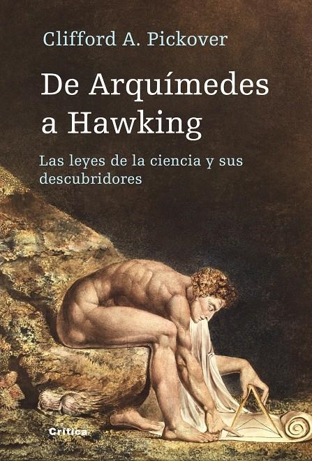 DE ARQUÍMEIDES A HAWKING | 9788498920031 | CLIFFORD A. PICKOVER | Llibreria L'Altell - Llibreria Online de Banyoles | Comprar llibres en català i castellà online - Llibreria de Girona