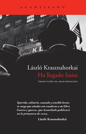 HA LLEGADO ISAIAS | 9788492649044 | KRASZNAHORKAI, L | Llibreria Online de Banyoles | Comprar llibres en català i castellà online