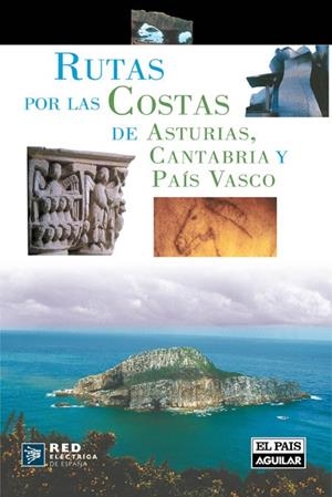 RUTAS POR LA COSTA DE ASTURIAS, CANTABRIA Y PAIS VASCO | 9788403508279 | VARIOS AUTORES | Llibreria Online de Banyoles | Comprar llibres en català i castellà online