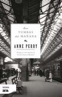 TUMBAS DEL MAÑANA, LAS | 9788498722659 | PERRY, ANNE | Llibreria L'Altell - Llibreria Online de Banyoles | Comprar llibres en català i castellà online - Llibreria de Girona