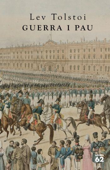 GUERRA I PAU | 9788429762990 | TOLSTOI, LEV | Llibreria L'Altell - Llibreria Online de Banyoles | Comprar llibres en català i castellà online - Llibreria de Girona
