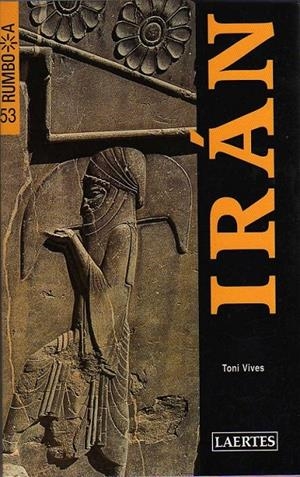 IRAN -RUMBO A- NOVA EDICIO | 9788475845296 | VIVES, TONI | Llibreria Online de Banyoles | Comprar llibres en català i castellà online