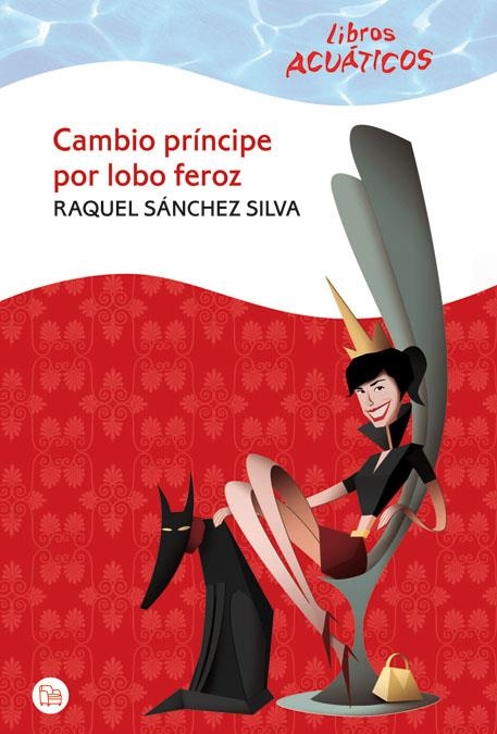 CAMBIO PRINCIPE POR LOBO FEROZ ACUATICO | 9788466322737 | ROVIRA ÁLEX , MIRALLES FRANCESC | Llibreria L'Altell - Llibreria Online de Banyoles | Comprar llibres en català i castellà online - Llibreria de Girona