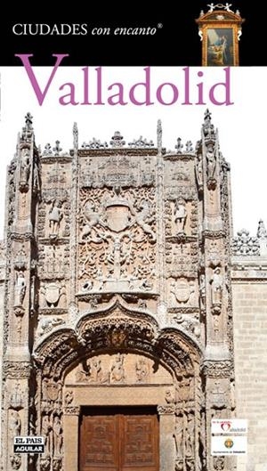 VALLADOLID. CIUDADES CON ENCANTO | 9788403508712 | VARIOS AUTORES | Llibreria L'Altell - Llibreria Online de Banyoles | Comprar llibres en català i castellà online - Llibreria de Girona