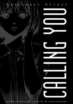 CALLING YOU | 9788483579091 | OTSUICH,KIYOHARA,HIRO | Llibreria L'Altell - Llibreria Online de Banyoles | Comprar llibres en català i castellà online - Llibreria de Girona