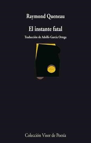INSTANTE FATAL, EL | 9788498957174 | QUENEAU, RAYMOND | Llibreria Online de Banyoles | Comprar llibres en català i castellà online