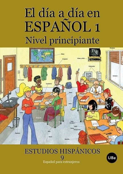 DIA A DIA EN ESPAÑOL 1, EL | 9788447533633 | DIVERSOS | Llibreria L'Altell - Llibreria Online de Banyoles | Comprar llibres en català i castellà online - Llibreria de Girona