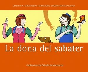 DONA DEL SABATER, LA | 9788498831191 | BERNAL,M.CARME/RUBIO, CARME | Llibreria L'Altell - Llibreria Online de Banyoles | Comprar llibres en català i castellà online - Llibreria de Girona