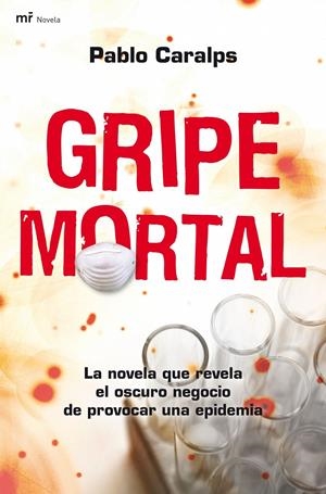 GRIPE MORTAL | 9788427035713 | CARALPS,PABLO | Llibreria L'Altell - Llibreria Online de Banyoles | Comprar llibres en català i castellà online - Llibreria de Girona