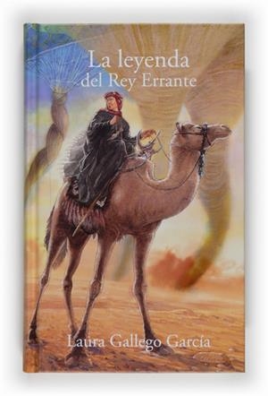 LEYENDA DEL REY ERRANTE, LA | 9788467530728 | GALLEGO GARCIA, LAURA | Llibreria Online de Banyoles | Comprar llibres en català i castellà online