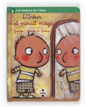 ARTUR I EL MIRALL MAGIC, L' | 9788466123174 | GUDULE; DUBOIS, CLAUDE K. | Llibreria L'Altell - Llibreria Online de Banyoles | Comprar llibres en català i castellà online - Llibreria de Girona