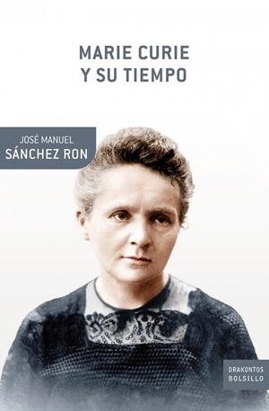 MARIE CURIE Y SU TIEMPO | 9788498920109 | S´NCHEZ RON,JOSÉ MANUEL | Llibreria L'Altell - Llibreria Online de Banyoles | Comprar llibres en català i castellà online - Llibreria de Girona