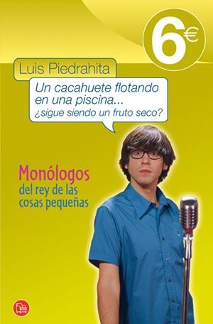 UN CACAHUETE FLOTANDO EN UNA  FG 6_09 | 9788466323581 | PIEDRAHITA LUIS | Llibreria L'Altell - Llibreria Online de Banyoles | Comprar llibres en català i castellà online - Llibreria de Girona