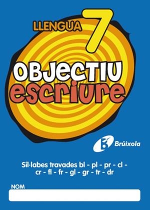 OBJECTIU ESCRIURE 7 | 9788499060286 | FERNÁNDEZ SÁNCHEZ, MARÍA DEL OLVIDO | Llibreria L'Altell - Llibreria Online de Banyoles | Comprar llibres en català i castellà online - Llibreria de Girona