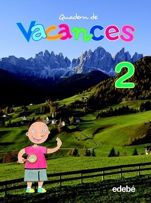 QUADERN DE VACANCES 2 PRIMARIA EDEBE | 9788423692408 | EDEBÉ, OBRA COLECTIVA | Llibreria L'Altell - Llibreria Online de Banyoles | Comprar llibres en català i castellà online - Llibreria de Girona