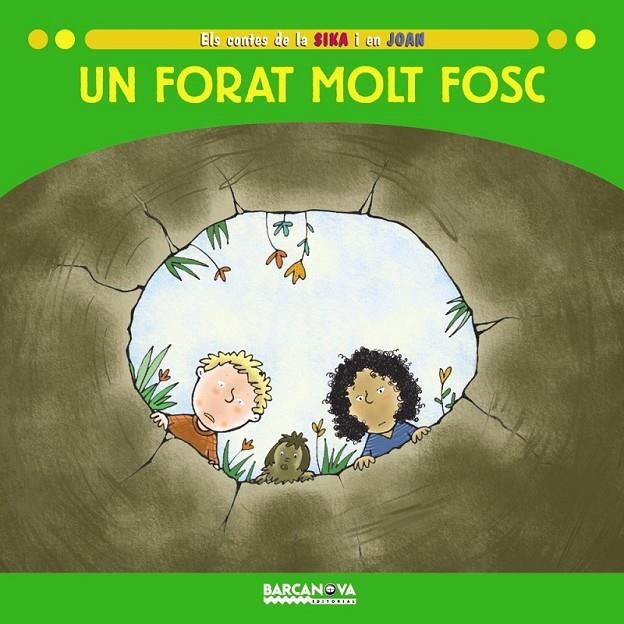 UN FORAT MOLT FOSC | 9788448923648 | BALDÓ, ESTEL/GIL, ROSA/SOLIVA, MARIA | Llibreria Online de Banyoles | Comprar llibres en català i castellà online