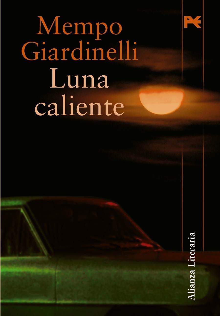 LUNA CALIENTE | 9788420651866 | GIARDINELLI, MEMPO | Llibreria L'Altell - Llibreria Online de Banyoles | Comprar llibres en català i castellà online - Llibreria de Girona