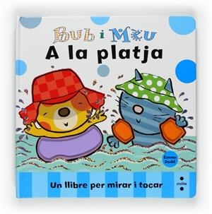 BUB I MEU A LA PLATJA | 9788466121842 | DODD EMMA | Llibreria Online de Banyoles | Comprar llibres en català i castellà online