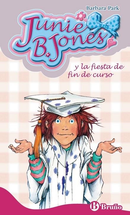 JUNIE B.JONES Y LA FIESTA DE FIN DE CURSO | 9788421682845 | PARK BARBARA | Llibreria L'Altell - Llibreria Online de Banyoles | Comprar llibres en català i castellà online - Llibreria de Girona