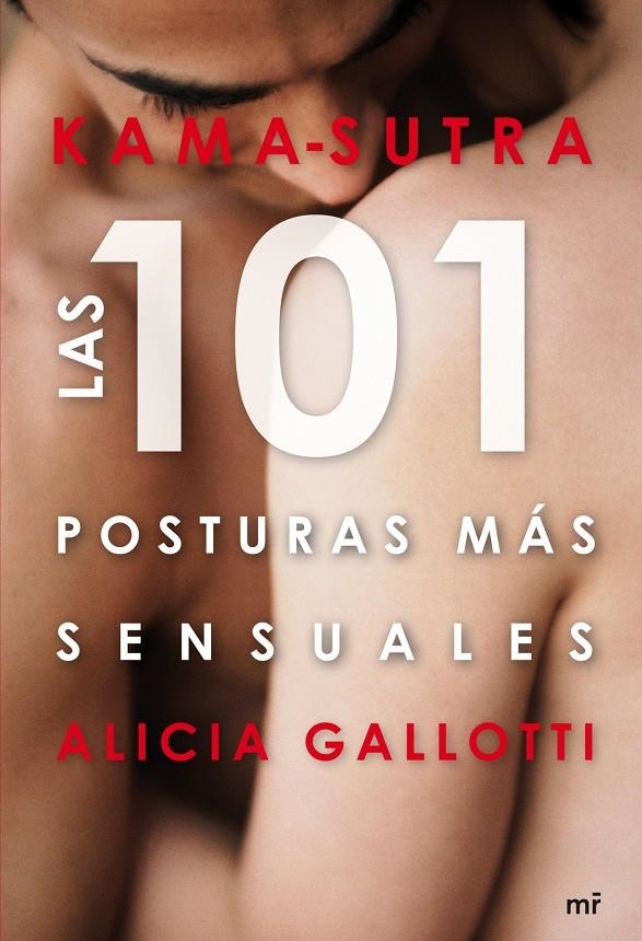 KAMA SUTRA. LAS 101 POSTURAS MAS SENSUALES | 9788427035546 | GALLOTTI, ALICIA | Llibreria L'Altell - Llibreria Online de Banyoles | Comprar llibres en català i castellà online - Llibreria de Girona
